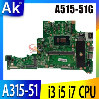 DA0ZAVMB8E0 DA0ZAVMB8G0 дънна Платка с процесор I3 I5 I7 и 4 GB оперативна памет за Acer Aspire A315 A315-51 дънна Платка дънна платка на лаптоп